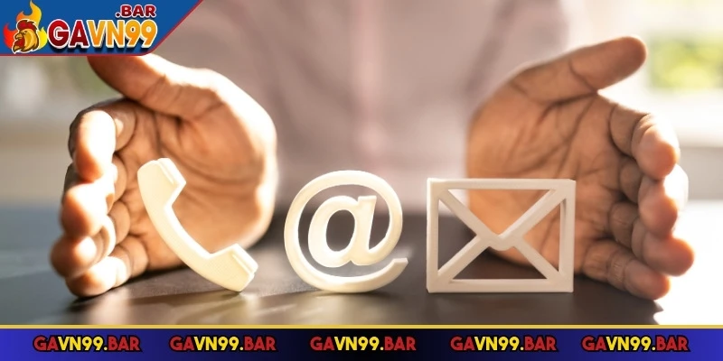 Hãy liên hệ GAVN99 ngay khi gặp những sự cố dưới đấy