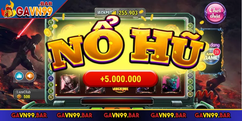 Nổ hũ GAVN99 mới mẻ với nhiều game đình đám